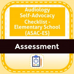 Audiology Self-Advocacy Checklist - Elementary School (ASAC-ES)