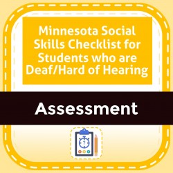 Minnesota Social Skills Checklist for Students who are Deaf/Hard of Hearing