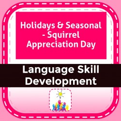 Holidays & Seasonal - Squirrel Appreciation Day